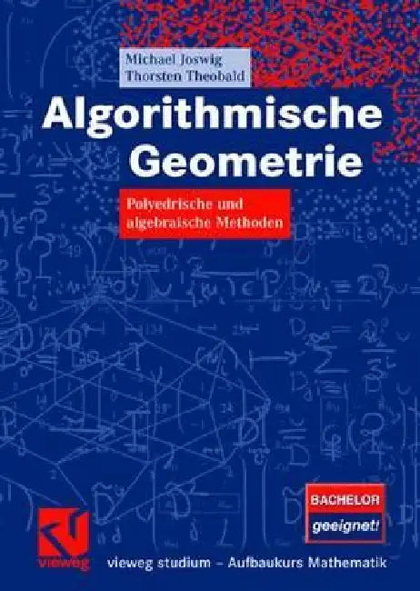 Buy Algorithmische Geometrie (English, Michael Joswig | Thorsten Theobald) Online at Best Price - BookBajar