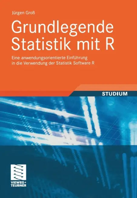 Buy Grundlegende Statistik Mit R (English, Jürgen Groß) Online at Best Price - BookBajar