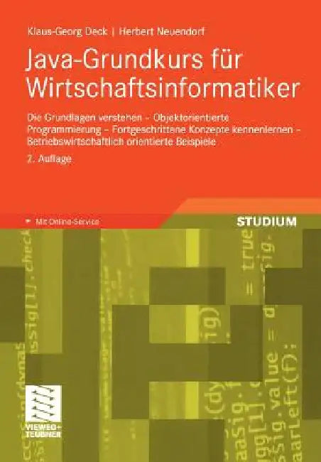 Buy Java-Grundkurs Für Wirtschaftsinformatiker (English, Klaus-Georg Deck | Herbert Neuendorf) Online at Best Price - BookBajar