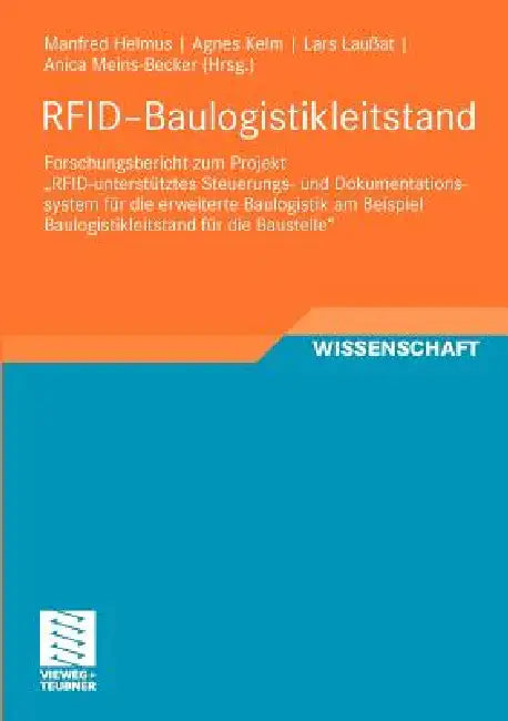 Buy Rfid-Baulogistikleitstand (English, Manfred Helmus | Agnes Kelm | Lars Laußat) Online at Best Price - BookBajar