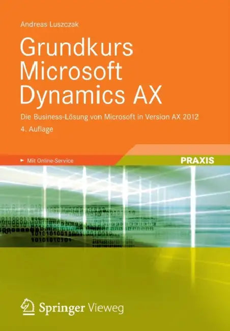 Grundkurs Microsoft Dynamics Ax (English, Andreas Luszczak) - Image 1 - BookBajar