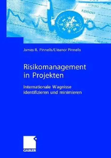 Buy Risikomanagement in Projekten (English, James R. Pinnells | Eleanor Pinnells) Online at Best Price - BookBajar