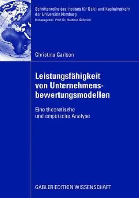 Leistungsfähigkeit Von Unternehmensbewertungsmodellen (English, Christina Carlsen | Hartmut Schmidt) - Image 1 - BookBajar