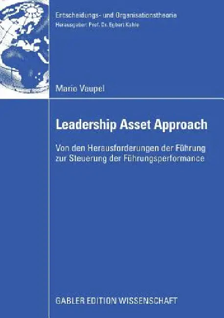 Der Leadership Asset Approach (English, Mario Vaupel | Prof Dr Wolfgang Grunwald) - Image 1 - BookBajar