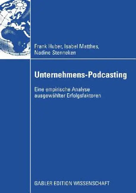 Buy Unternehmens-Podcasting (English, Frank Huber | Isabel Matthes | Nadine Stenneken) Online at Best Price - BookBajar