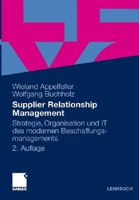 Buy Supplier Relationship Management (English, Wieland Appelfeller | Wolfgang Buchholz) Online at Best Price - BookBajar