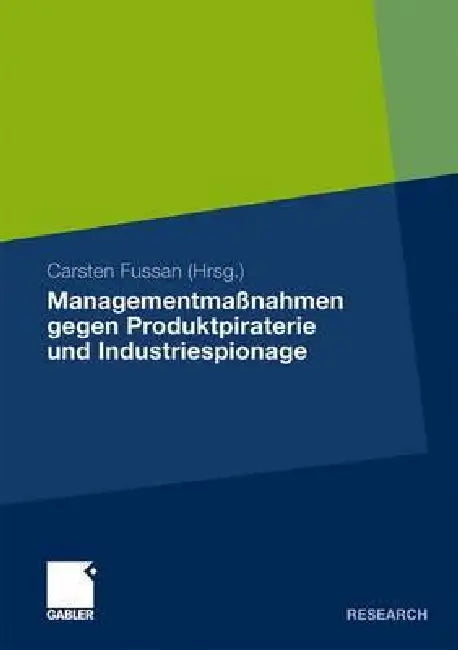 Buy Managementmaßnahmen Gegen Produktpiraterie Und Industriespionage (English, Carsten Fussan) Online at Best Price - BookBajar