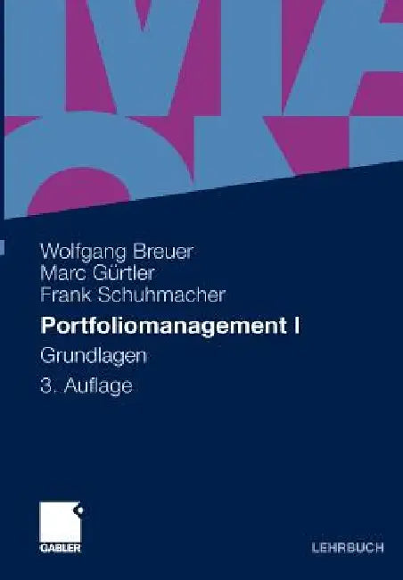 Buy Portfoliomanagement I (English, Wolfgang Breuer | Marc Gürtler | Frank Schuhmacher) Online at Best Price - BookBajar