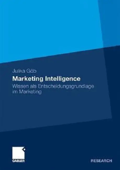 Buy Marketing Intelligence (English, Julika Göb) Online at Best Price - BookBajar