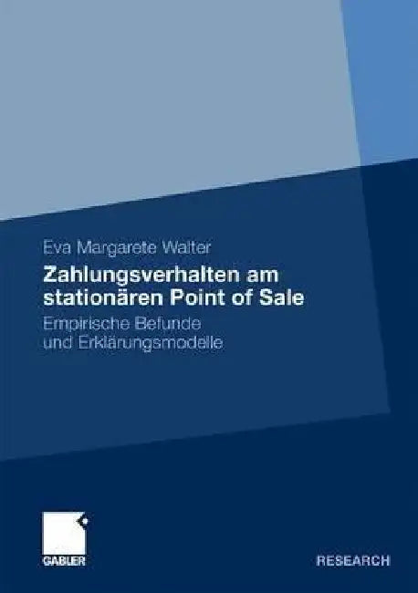 Zahlungsverhalten Am Stationären Point of Sale (English, Eva Margarete Walter) - Image 1 - BookBajar