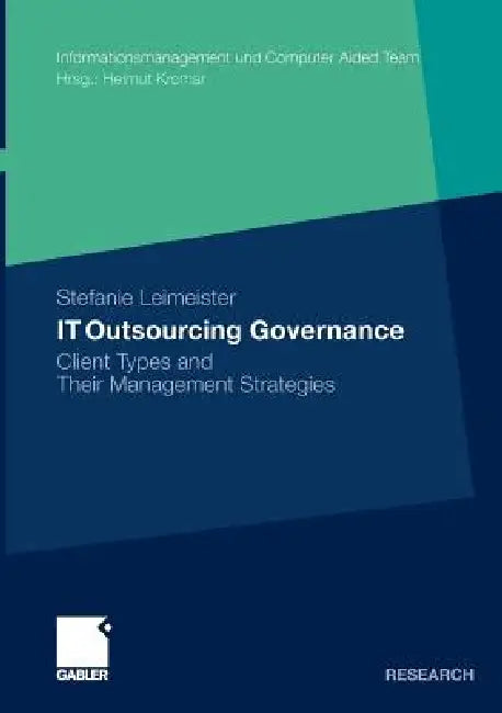 Buy It Outsourcing Governance (English, Stefanie Leimeister) Online at Best Price - BookBajar