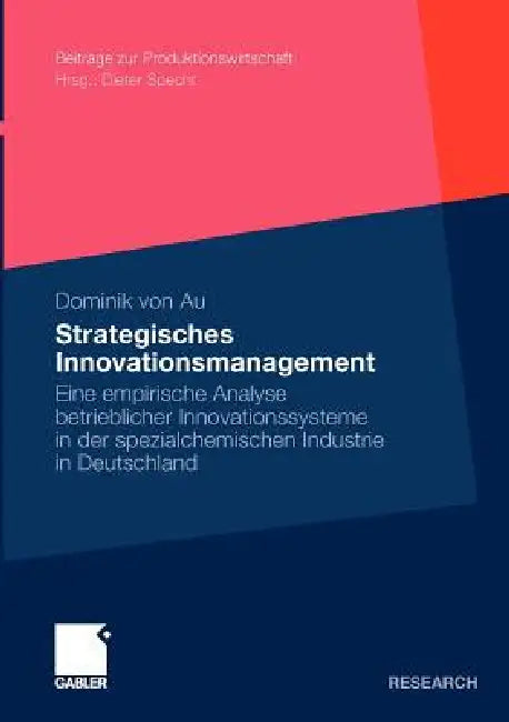 Buy Strategisches Innovationsmanagement (English, Dominik Von Au) Online at Best Price - BookBajar
