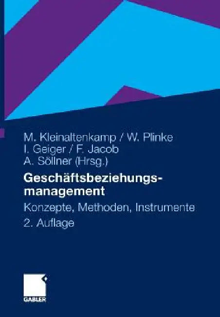 Buy Geschäftsbeziehungsmanagement (English, Michael Kleinaltenkamp | Martin Gersch | Wulff Plinke) Online at Best Price - BookBajar