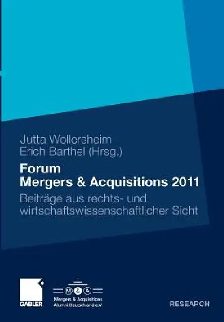 Buy Forum Mergers & Acquisitions 2011 (English, Jutta Wollersheim | Erich Barthel) Online at Best Price - BookBajar