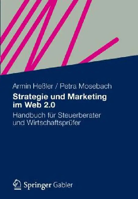 Buy Strategie Und Marketing Im Web 2.0 (English, Armin Heßler | Petra Mosebach) Online at Best Price - BookBajar
