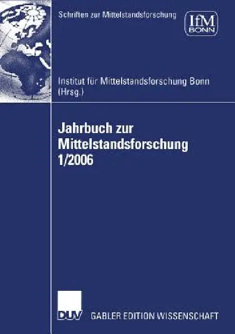 Jahrbuch Zur Mittelstandsforschung 1/2006 (English, Institut Für Mittelstandsforschung) - Image 1 - BookBajar