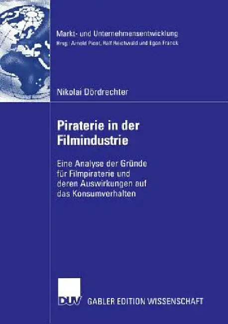 Buy Piraterie in Der Filmindustrie (English, Nikolai Dördrechter | Prof Dr Malte Brettel) Online at Best Price - BookBajar