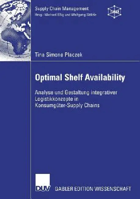 Optimal Shelf Availability (English, Tina Simone Placzek | Prof Dr Wolfgang Stölzle) - Image 1 - BookBajar