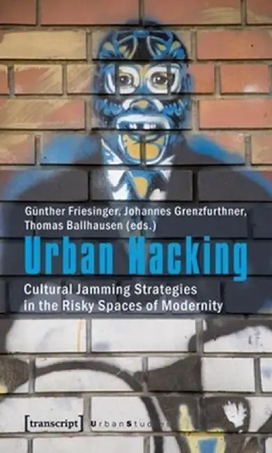 Buy Urban Hacking (English, Günther Friesinger) Online at Best Price - BookBajar