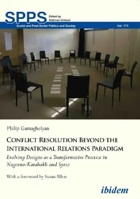 Buy Conflict Resolution Beyond the International Relations Paradigm (English, Philip Gamaghelyan | Susan Allen) Online at Best Price - BookBajar