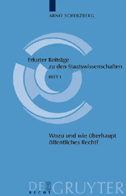 Buy Wozu und wie überhaupt noch öffentliches Recht? (English, Arno Scherzberg) Online at Best Price - BookBajar
