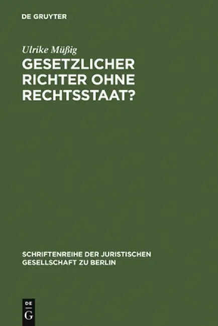 Buy Gesetzlicher Richter Ohne Rechtsstaat? (English, Ulrike Muig) Online at Best Price - BookBajar
