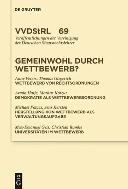 Buy Gemeinwohl Durch Wettbewerb? (English, Anne Peters) Online at Best Price - BookBajar