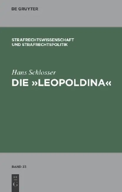 Buy Die "Leopoldina" (English, Hans Schlosser) Online at Best Price - BookBajar
