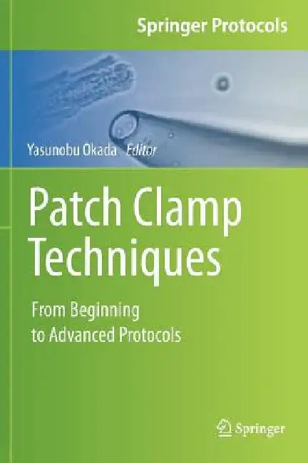 Buy Patch Clamp Techniques (English, Yasunobu Okada) Online at Best Price - BookBajar