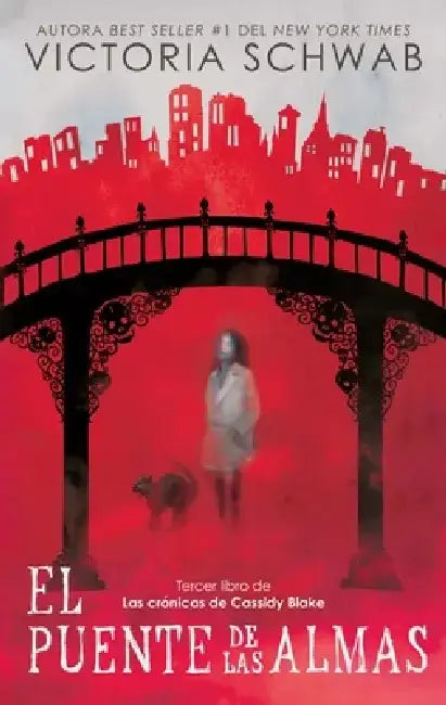 Puente de Las Almas, El (English, Victoria Schwab) - Image 1 - BookBajar