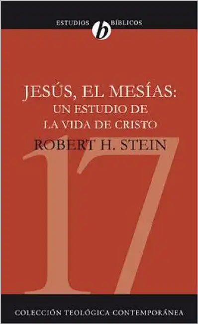 Buy La Jesus el Mesias (English, Robert Stein) Online at Best Price - BookBajar
