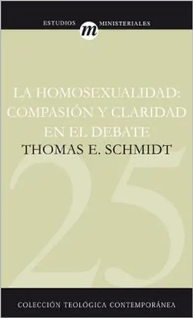 Buy La Homosexualidad (English, Thomas E. Schmidt | Marga Llavador Martinez-Soria) Online at Best Price - BookBajar
