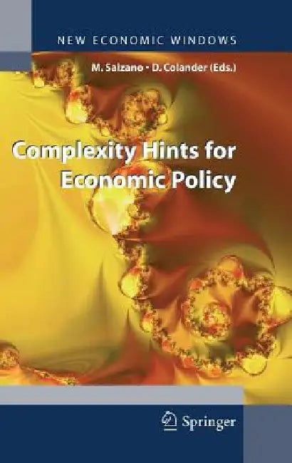 Buy Complexity Hints for Economic Policy (English, Massimo Salzano | David Colander) Online at Best Price - BookBajar