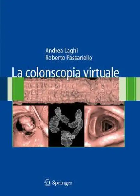 Buy La Colonscopia Virtuale (English, Andrea Laghi | Roberto Passariello) Online at Best Price - BookBajar