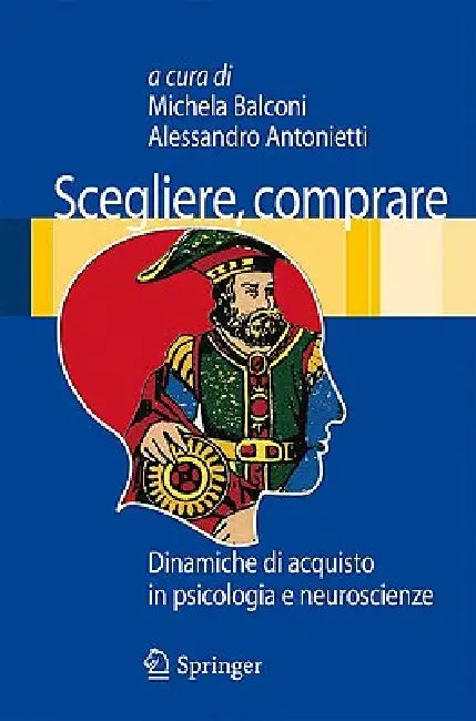 Scegliere, comprare (English, Michela Balconi | Alessandro Antonietti) - Image 1 - BookBajar