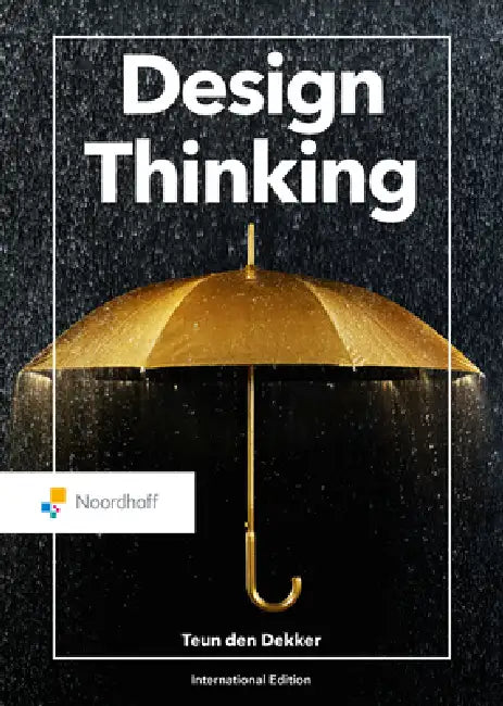 Buy Design Thinking (English, Teun Den Dekker) Online at Best Price - BookBajar