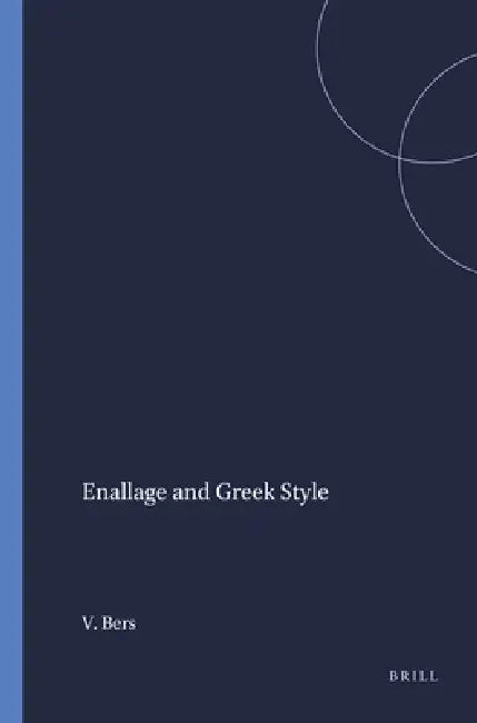 Buy Enallage and Greek Style (English, Victor Bers) Online at Best Price - BookBajar