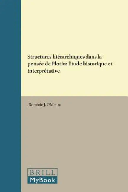 Buy Structures hiérarchiques dans la pensée de Plotin (English, O'Meara) Online at Best Price - BookBajar
