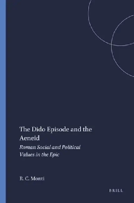Buy The Dido Episode and the Aeneid (English, Richard C. Monti) Online at Best Price - BookBajar