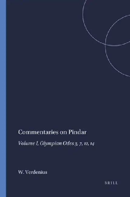 Buy Commentaries on Pindar (English, W. J. Verdenius) Online at Best Price - BookBajar