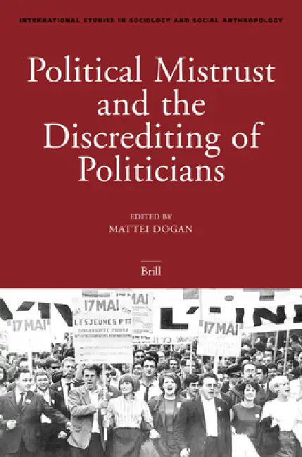Political Mistrust and the Discrediting of Politicians (English, Mattei Dogan) - Image 1 - BookBajar