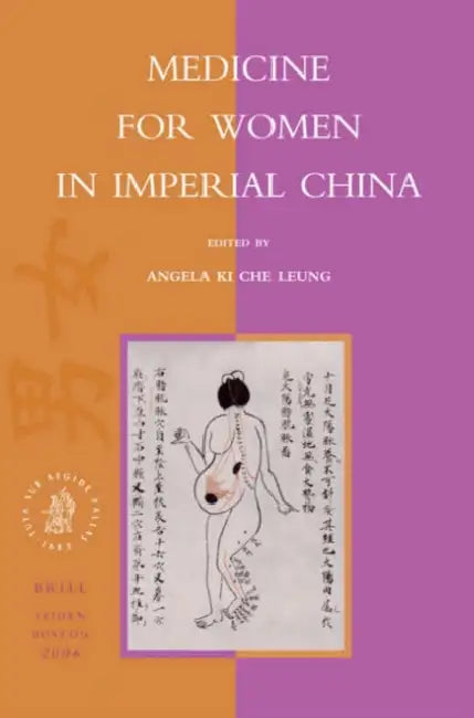 Buy Medicine for Women in Imperial China (English, Angela Ki Che Leung) Online at Best Price - BookBajar