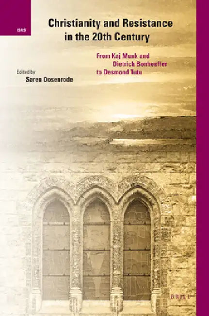 Christianity and Resistance in the 20th Century (English, Søren Dosenrode) - Image 1 - BookBajar
