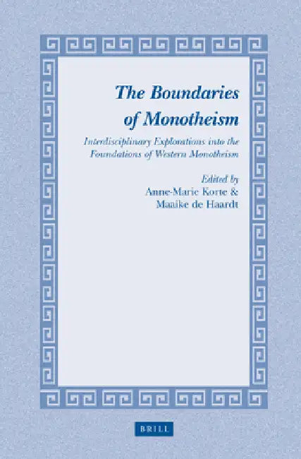 The Boundaries of Monotheism (English, Anna-Marie J. a. C. M. Korte | Maaike de Haardt) - Image 1 - BookBajar