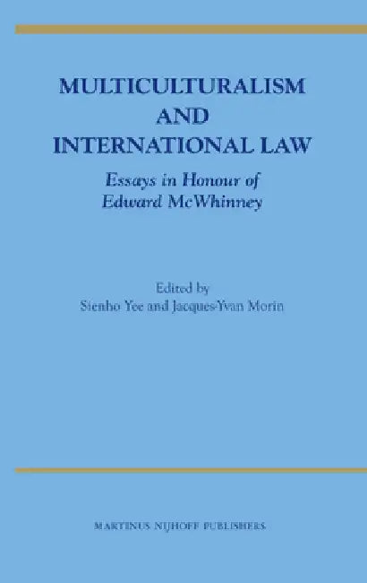 Buy Multiculturalism and International Law (English, Sienho Yee | Jacques-Yvan Morin) Online at Best Price - BookBajar