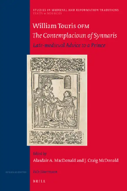 Buy William Touris Ofm, the Contemplacioun of Synnaris (English, Alasdair A. MacDonald | J. Craig McDonald) Online at Best Price - BookBajar
