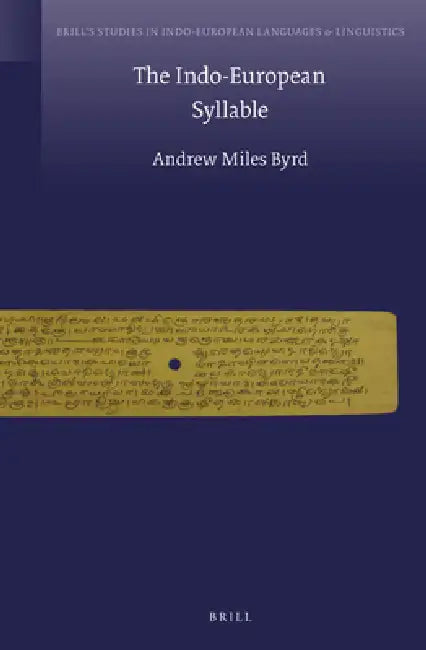 Buy The Indo-European Syllable (English, Andrew Byrd) Online at Best Price - BookBajar