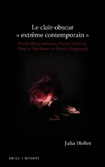 Buy Le clair-obscur extrême contemporain (English, Julia Holter) Online at Best Price - BookBajar