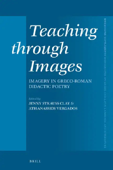 Buy Teaching Through Images (English, Jenny Strauss Clay | Athanassios Vergados) Online at Best Price - BookBajar