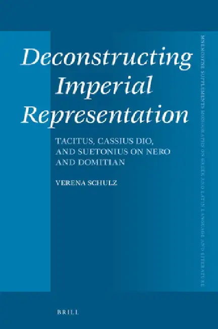 Buy Deconstructing Imperial Representation (English, Verena Schulz) Online at Best Price - BookBajar